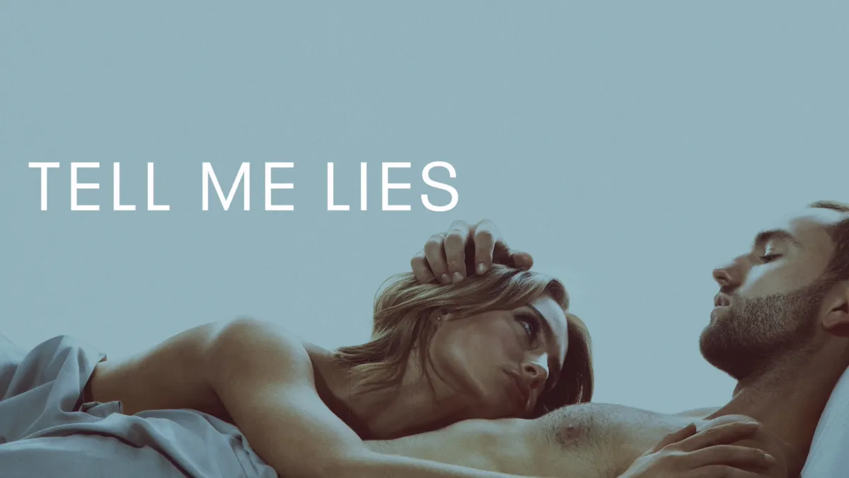 Tell me lies